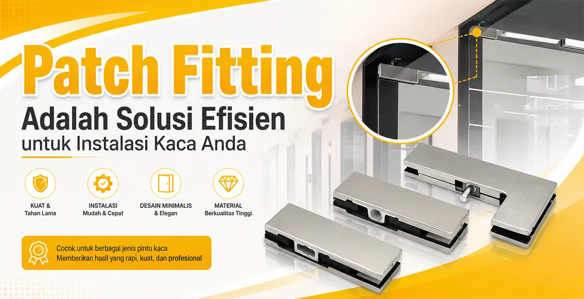 Jual Engsel Pintu Kaca | Jual Patch Fitting Kaca