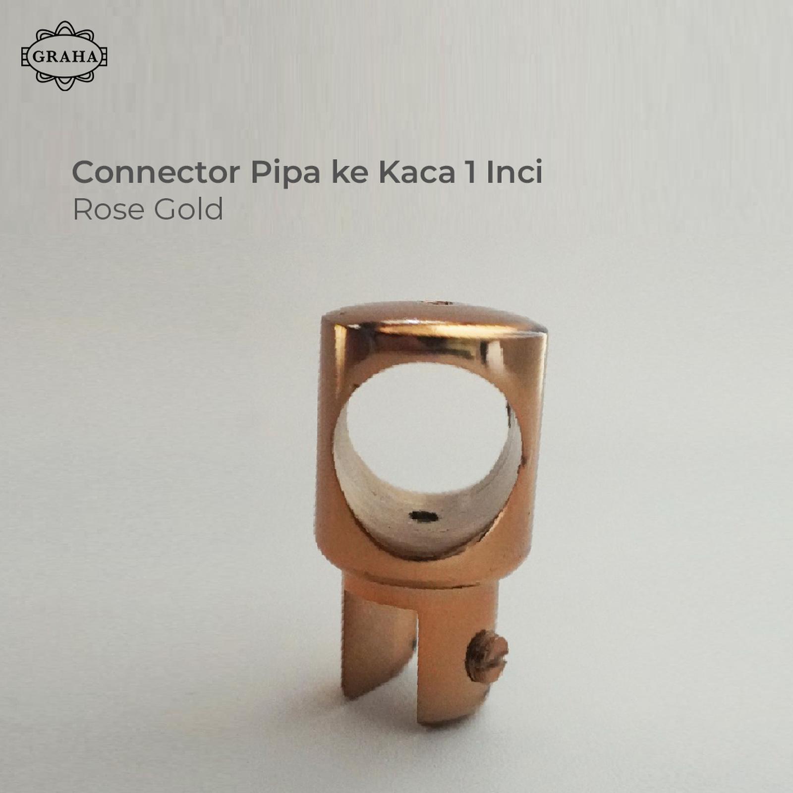 Connector Pipa ke Kaca 1 Inch GOLD / ROSE GOLD - Gold