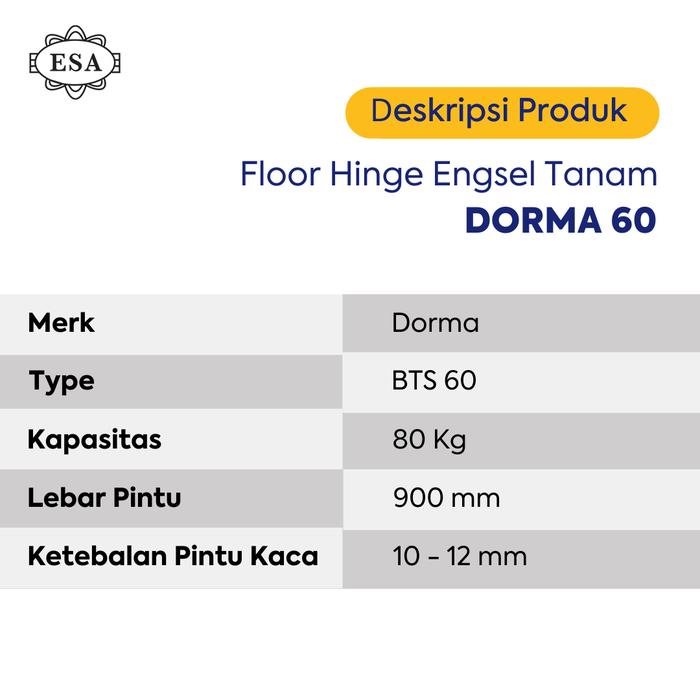 Floor Hinge Engsel Tanam Dorma 60