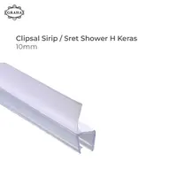Clipsal Sirip/Sret Shower H Keras 10mm dan 12mm - 10mm